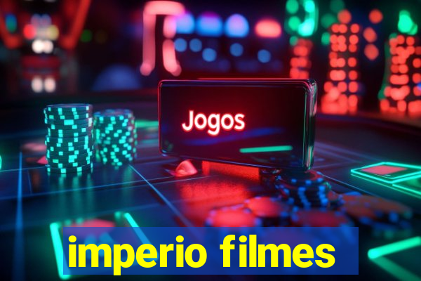 imperio filmes